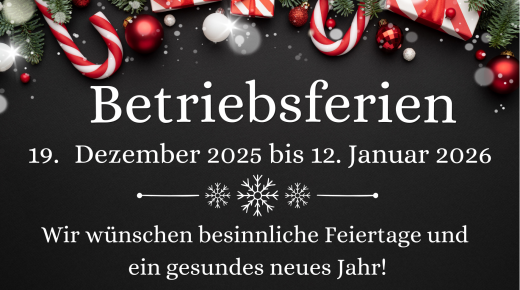 Betriebsferien Weihnachten 2025